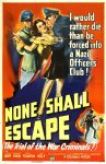 None Shall Escape film poster